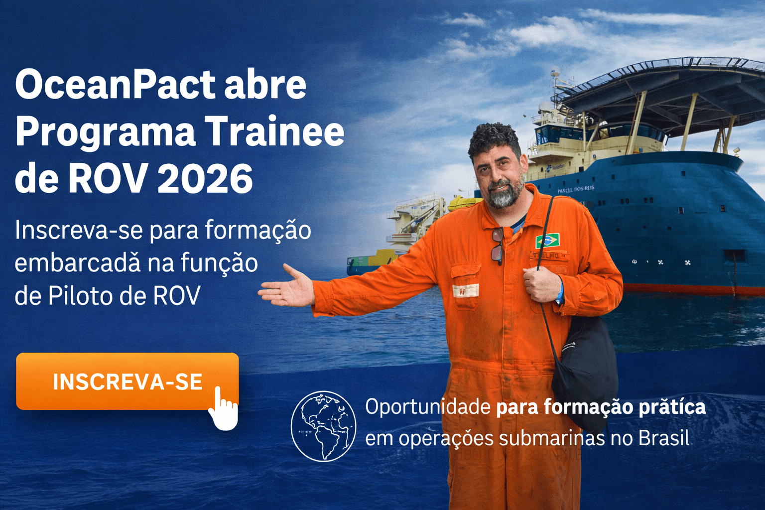 OceanPact abre Programa Trainee de ROV 2026 no Brasil
